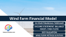 Wind Farm Financial Model (10 Year Financial Forecast)