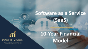 Software as a Service (SaaS) - 10 Year Financial Model
