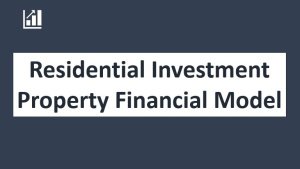 Residential Investment Property - 20 year Financial Forecasting Model