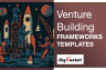 Venture Building Frameworks Templates Bundle