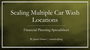 Car Wash Expansion Financial Model (New Builds & Acquisitions)