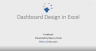 Dashboard Design in Excel - The Complete Course