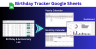 Birthday Tracker Google Sheets Template | Important Dates Calendar | Birthday & Anniversary Tracker | Digital Calendar