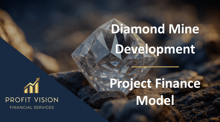 Diamond Mine Development – Project Finance Model - Eloquens