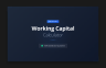 Working Capital Calculator v2.0 - Improve your Debtor Days Calculations & MORE