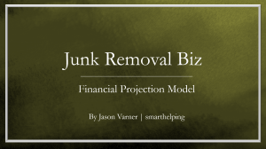 Junk Removal Profit and Cash Flow Model | Franchise or Independent Setup