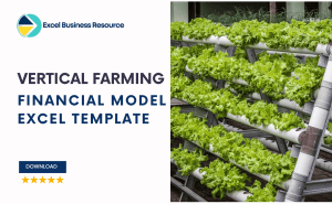 Investor Ready Vertical Farming Financial Forecasting Model Template