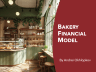 Bakery Financial Model