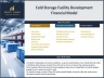 Cold Storage Facility Development – 10 Year Financial Model