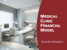 Medical Clinic Financial Model