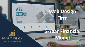 Web Design Firm – 5 Year Financial Model