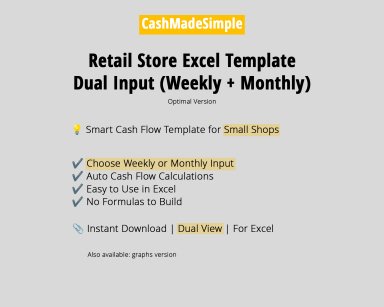 Retail Store Excel Weekly + Monthly Cash Flow