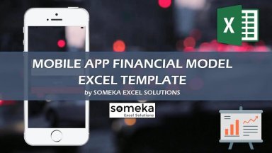 Mobile App Financial Excel Model Template