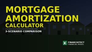 Mortgage Amortization Calculator: 3-Scenario Comparison — Excel Model