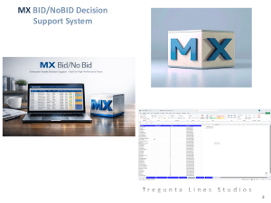 MX Bid/NoBid Decision Support System. Make Faster, Smarter, Evidence Based Bid Decisions