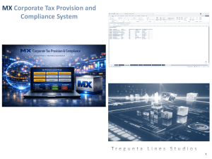 MX Corporate Tax Provision and Compliance System. Automate Tax Calculations, Workpapers, and Audit Support.