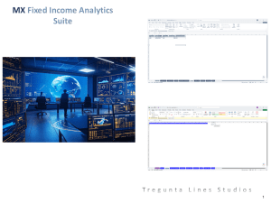 MX Fixed Income Analytics Suite. Automate Scenario Analysis, Attribution, and Risk Metrics With Professional Accuracy