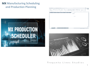 MX Manufacturing Scheduling and Production Planning System. Automate Job Scheduling, Capacity Planning