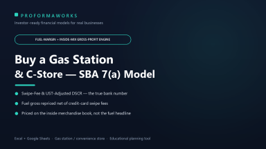 Gas Station & Convenience Store Acquisition & SBA Underwriting Financial Model (Excel + Google Sheets)