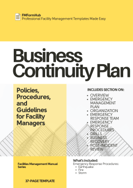 Business Continuity Plan: Policies, Procedures, and Guidelines for Facility Managers
