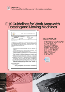 Guidelines for Work Areas with Rotating and Moving Machines (Machine Safety Guidelines)