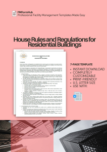 HOUSE RULES AND REGULATIONS FOR RESIDENTIAL BUILDINGS (Community Rules and Regulations, Resident’s Handbook)