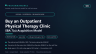 Physical Therapy Clinic Acquisition & SBA Underwriting Model — Payer Mix, PTA/CQ Differential, DSCR