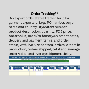 Garments Export & Production Tracker – Complete Excel System for Order, Production, Inventory & Efficiency Tracking