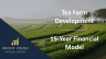Tea Farm – 15 Year Financial Model