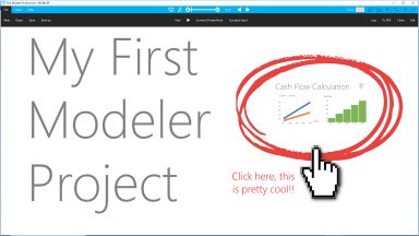 First Basic Modeler Project File demonstrating how to create a simply interactive app with Excel and Powerpoint