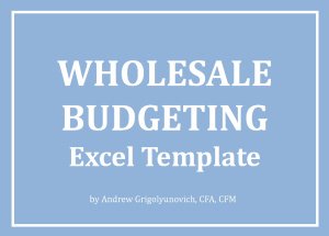 Wholesale Budgeting Excel Template