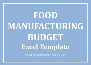 Food Manufacturing Budget Excel Template