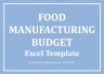 Food Manufacturing Budget Excel Template