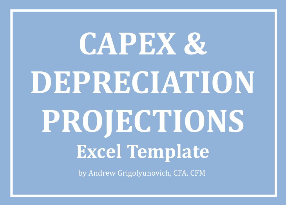 Capex And Depreciation Projections Excel Model Template Eloquens 2519