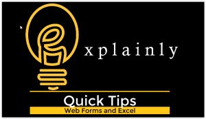 Explainly Quick Tips: Web Form Connected To Excel