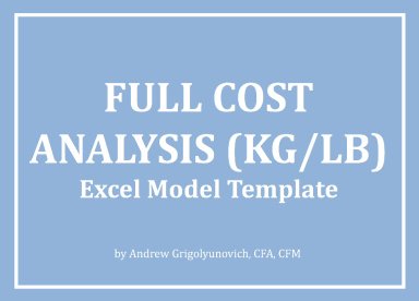 Full Cost Analysis Template (kg/lb) Excel Model Template
