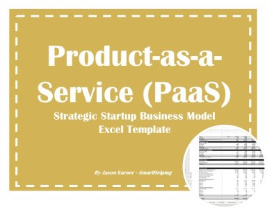 Product-as-a-Service (PaaS) - Strategic Business Modeling Planner Excel Model