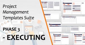 Project Management Templates - Phase 3 - EXECUTING