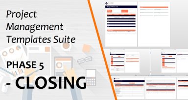 Project Management Templates - Phase 5 - CLOSING