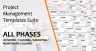 Project Management Templates (All Phases)