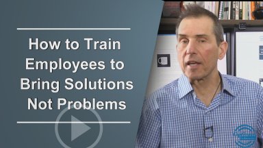 Don’t Bring me Problems, Bring me Solutions. How to Train Employees to Solve their own Problems