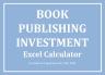 Book Publishing - Investment Excel Calculator