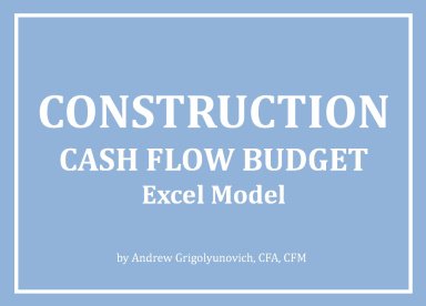 Construction - Cash Flow Budget Excel Model