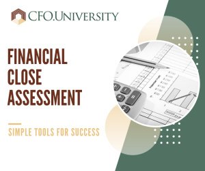 Financial Close Assessment