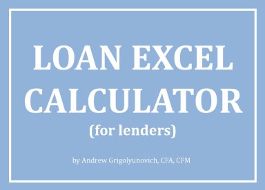 Loan Excel Calculator (for lenders)