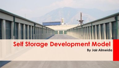Self Storage - Real Estate Development Model