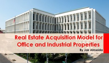 Commercial Real Estate - Acquisition Model