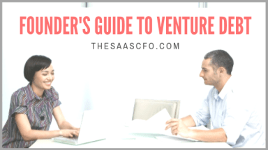 Founder's Guide to Venture Debt