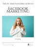 The 1st time founders guide to Facebook Marketing - Page 2