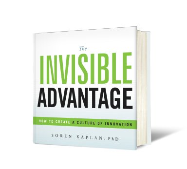 Invisible Advantage Toolkit - Create a Culture of Innovation